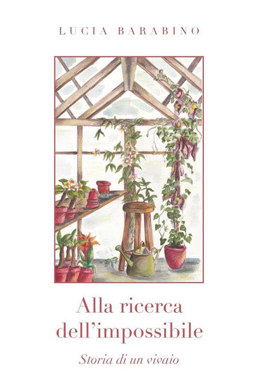 ALLA RICERCA DELL'IMPOSSIBILE DI LUCIA BARABINO